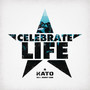 Celebrate Life (feat. Jeremy Carr)