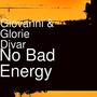 No Bad Energy (Explicit)