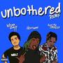 Unbothered (feat. Hexrtsweet & Azure The Paradox) [Remix] [Explicit]