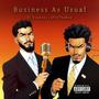 Business As Usual (Explicit)