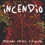 INCENDIO (feat. THE BIG)