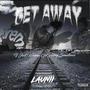 Get Away (Explicit)