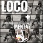 Loco+ (Mentaz Punk)