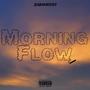 Morning Flow (Explicit)