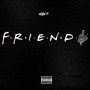 Friends (Explicit)