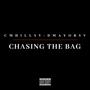 Chasing the bag (Explicit)