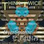 Think Twice (Explicit)