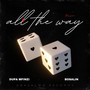All the Way (Explicit)