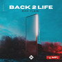 Back 2 Life