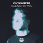 Falling for You