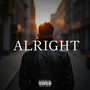 Alright (Explicit)