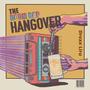 The Boom Bap Hangover (Explicit)