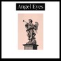 Angel Eyes