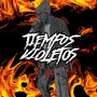 Tiempos Violentos (Explicit)