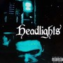 Headlights (Explicit)