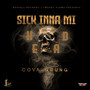 Sick Inna Mi Head (Explicit)