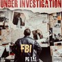 Under Investigation (Explicit)