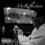 My Reflection (Explicit)