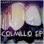 COLMILLO EP (Explicit)