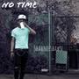 NO TIME (Explicit)