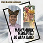 Manyambuik Marapulai Jo Anak Daro