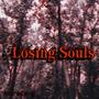 Losing Souls (Explicit)
