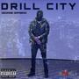 Drill City (feat.  Buckz) [Explicit]