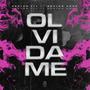 OLVIDAME (feat. Brayan Adán)