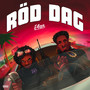 Röd Dag (Explicit)