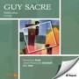 Sacre, G.: Vocal Music