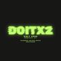 DO IT X2 (feat. DeShaunJay) [Explicit]