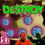 DESTROY (Explicit)