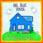 Big Blue House