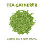 Tea Gatherer