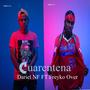 Cuarentena (feat. Dariel nf)