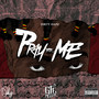 Pray for Me (Explicit)