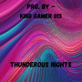 Thunderous Nights