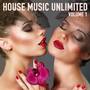 House Music Unlimited (From Dusk Till Dawn)