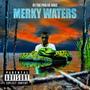 Merky Waters (Explicit)