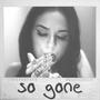 So Gone (feat. THELLO JAY) [Explicit]