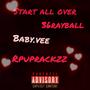 Start All Over (feat. 36rayball & Baby.vee)