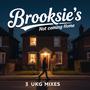 Brooksie's -Not Coming Home