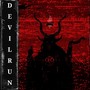 Devil Run (Explicit)