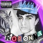 Koronna (Explicit)