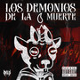 Los Demonios de la Muerte (Explicit)