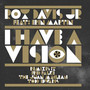 I Have a Vision Remixes