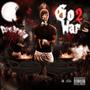 Go 2 War (Explicit)