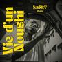 Vie d'un Noushi (feat. LaSKY)