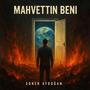 Mahvettin beni