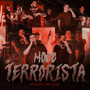 Modo Terrorista (Explicit)